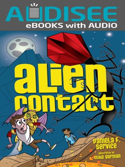 Title details for Alien Contact by Pamela F. Service - Available